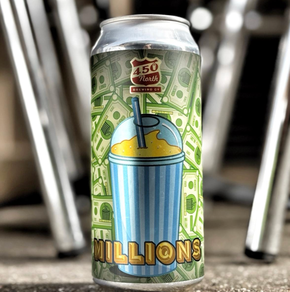 450 North Brewing Company – Slushy XXL: Millions
ABV: 5,3 % | Stil: Smoothie / Pastry Sour | Untappd: 4,43

En ekstrem frugt-sour fra 450 Norths berømte Slushy-serie. Øllen er brygget som en smoothie sour og er konditioneret på store mængder blåbær, solbær og hindbær, hvilket giver en massiv frugtprofil og en næsten smoothie-agtig tekstur.