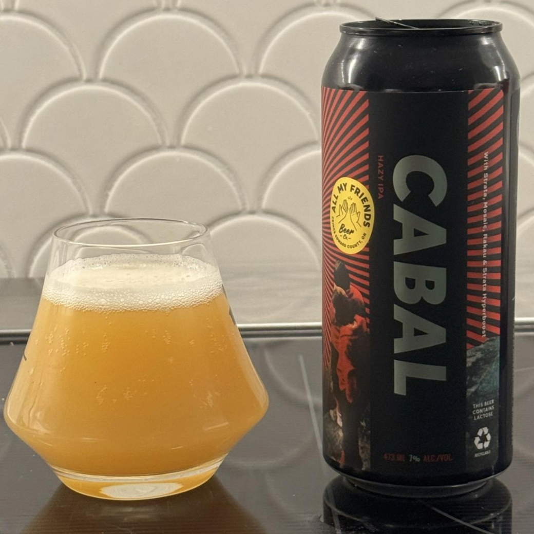 All My Friends Beer Co × Fine Balance Brewing - Cabal
ABV: 7,0 % | Untappd: 4,29

Cabal er en saftig og aromatisk New England IPA skabt i samarbejde mellem All My Friends Beer Co og Fine Balance Brewing, med et frugtrigt og levende humleudtryk.