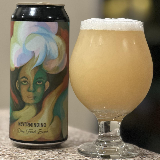 Deep Fried Beers - Neverminding
