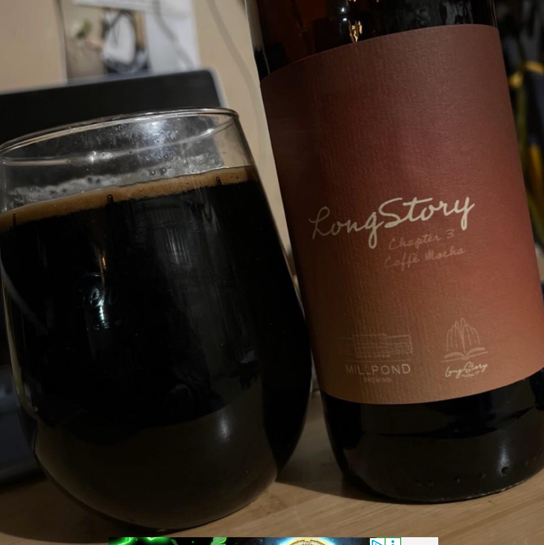 Millpond Brewing – LongStory: Chapter 3

ABV: 12,7 % | Stil: Barrel Aged Imperial Coffee Stout | Untappd: 4,38

LongStory: Chapter 3 er tredje kapitel i samarbejdet mellem Millpond Brewing og LongStory Coffee. Denne udgave er inspireret af en klassisk Caffè Mocha og består af en Imperial Stout, der har lagret mere end 15 måneder på bourbonfade, inden den er blevet konditioneret på fadlagret kaffe og tanzaniske kakaonibs. Resultatet er en imponerende stout, hvor kaffe, chokolade og bourbon smelter samm
