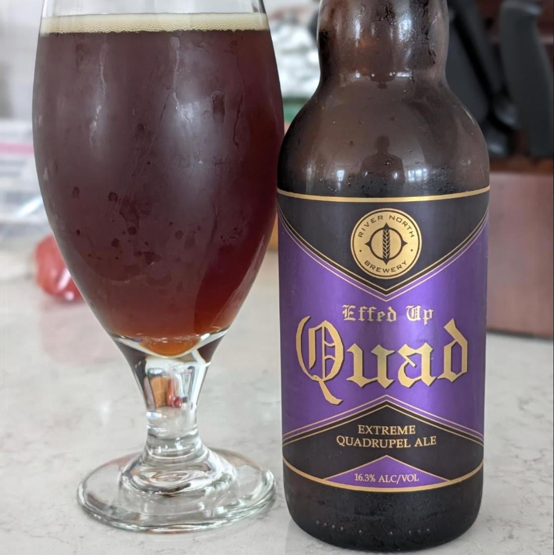 River North Brewery – Effed Up Quad

ABV: 16,3 % | Stil: Belgian Dubbel (ekstremt kraftig belgisk klosterøl) | Untappd: 4,27

Effed Up Quad er en ekstraordinært kraftfuld belgisk inspireret klosterøl fra amerikanske River North Brewery i Denver, Colorado. Bryggeriet har gjort sig bemærket med sine kompromisløse og ofte ekstremt alkoholstærke specialøl, og denne udgivelse er bestemt ingen undtagelse.

Med hele 16,3 % alkohol tager River North udgangspunkt i den mørke og maltfyldige belgiske klosterøl og skru