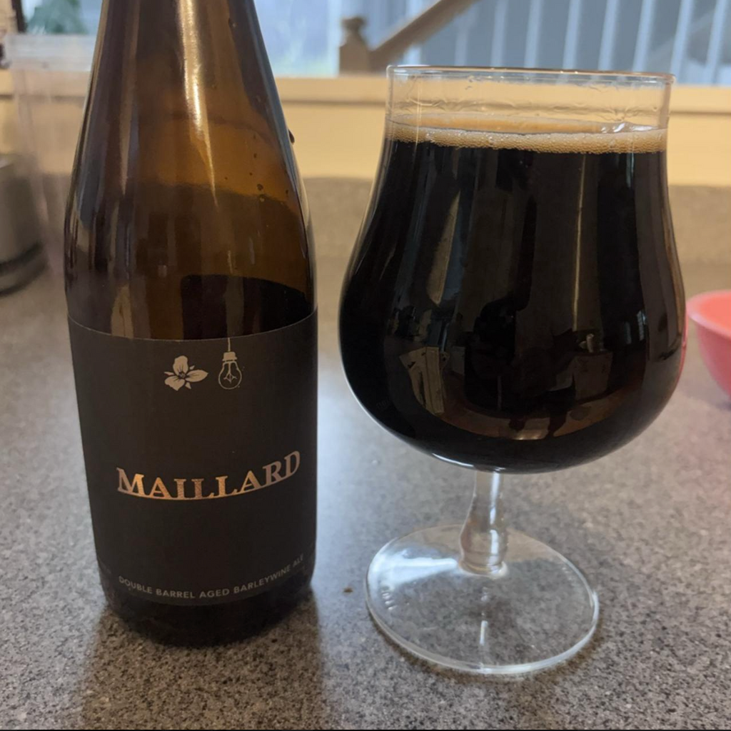 Trillium Brewing Company x Side Project Brewing – Maillard

ABV: 15,4 % | Stil: Double Barrel Aged American Barleywine | Untappd: 4,34

Maillard er et samarbejde mellem Trillium Brewing Company og Side Project Brewing. Denne eksklusive American Barleywine er brygget udelukkende med Maris Otter-malt og har lagret i mere end to år på håndplukkede bourbonfade – først ét år på det første fad og derefter endnu ét år på et nyt bourbonfad. Resultatet er en usædvanligt kompleks barleywine, hvor maltens dybde og fad